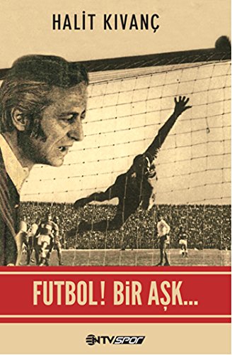 Futbol! Bir Aşk