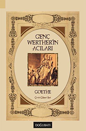 Genç Werther in Acıları