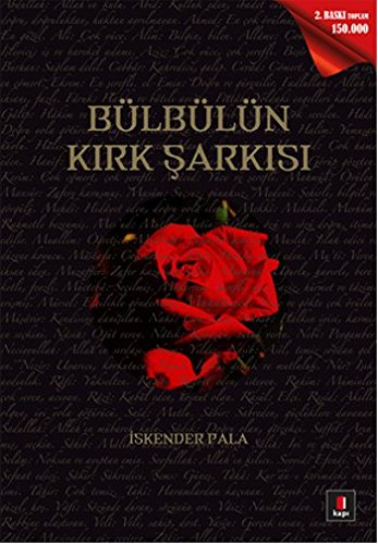 Bülbülün Kirk Sarkisi: Gönüllere Sifa Bir Hayat Hikayesi Hazret-i Muhammed...