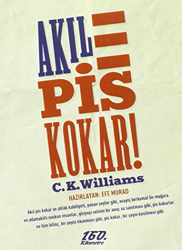 Akıl Pis Kokar!