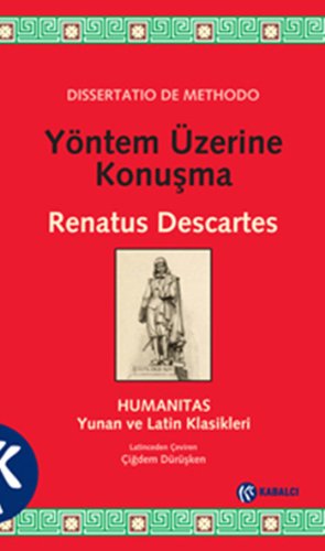 Dissertatio De Methodo - Yöntem Üzerine Konuşma