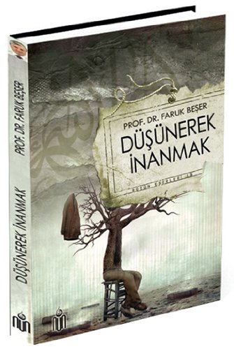 Düşünerek İnanmak