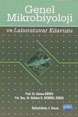 Genel Mikrobiyoloji ve Laboratuvar Kılavuzu