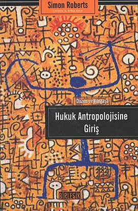 Hukuk Antropolojisine Giriş