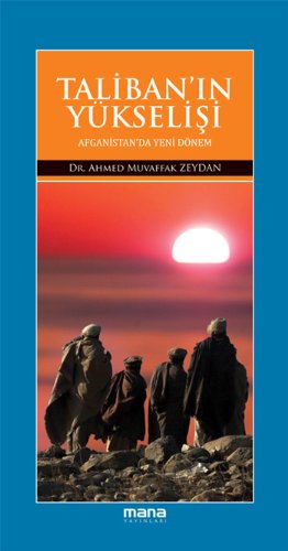 Taliban’ın Yükselişi