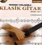 Modern Yaklasimlarla Klasik Gitar