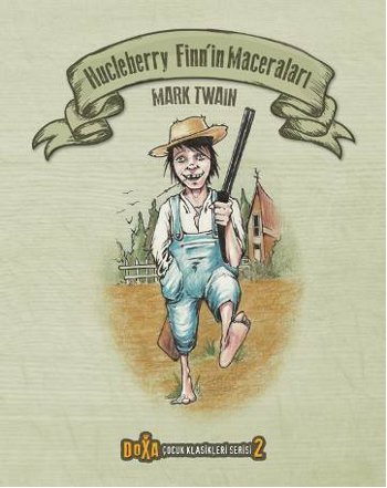 Huckleberry Finn’in Maceraları