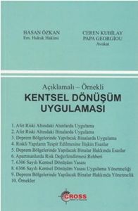 Açıklamalı – Örnekli Kentsel Dönüşüm Uygulaması