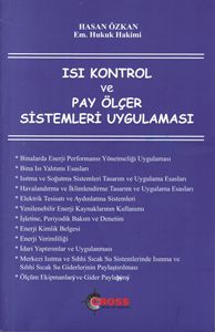 Isı Kontrol ve Pay Ölçer Sistemleri Uygulaması