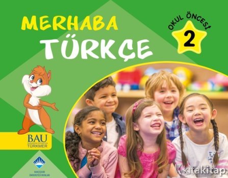 Merhaba Türkçe 2 Çocuklara Yönelik Yabancı Dil Olarak Türkçe Öğretimi Kitabı