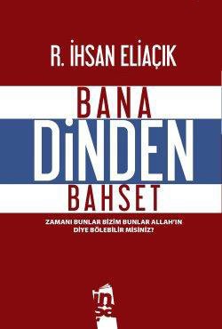 Bana Dinden Bahset