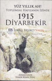 1915 Diyarbekir Yüzyıllık Ah