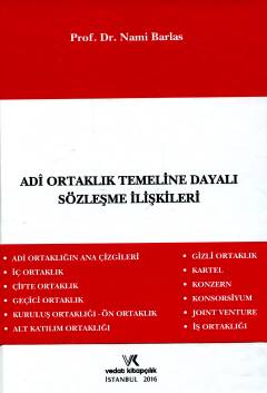 Adi Ortaklık Temeline Dayalı Sözleşme İlişkileri