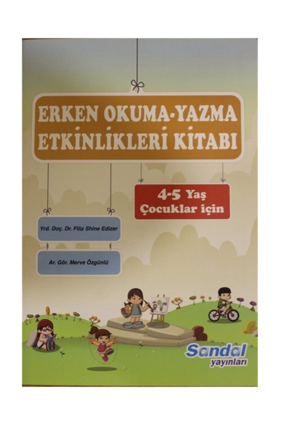 Erken Okuma Yazma Etkinlikleri Kitabı
