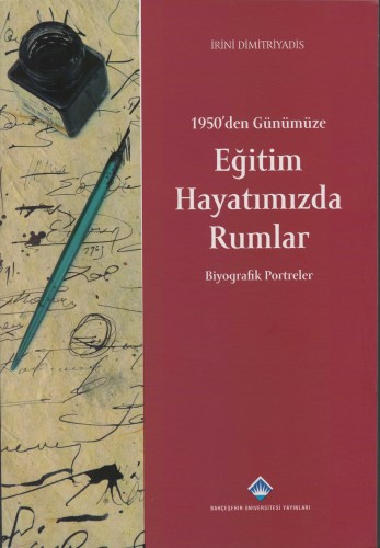 1950 den Günümüze Eğitim Hayatımızda Rumlar