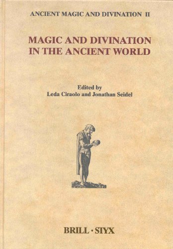 Magic and Divination in the Ancient World (Ancient Magic & Divination)