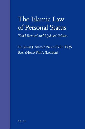 The Islamic Law of Personal Status: Third Revised and Updated Edition