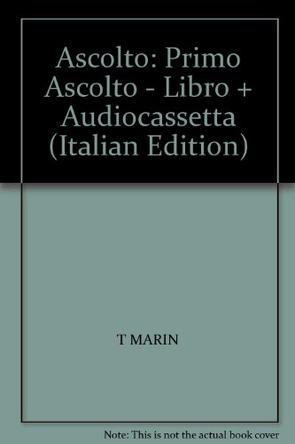 Ascolto: Primo Ascolto - Libro + Audiocassetta