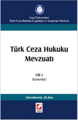 Türk Ceza hukuku mevzuatı Cilt 1 