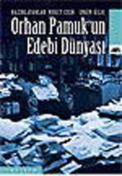 Orhan Pamuk’un Edebi Dünyası