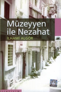 Müzeyyen ile Nezahat