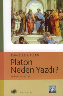 Platon Neden Yazdı?