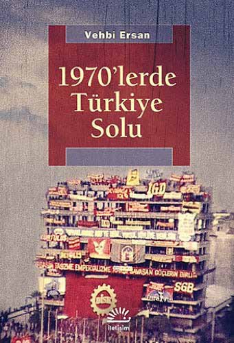 1970 lerde Türkiye Solu