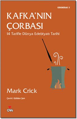 Kafka’nın Çorbası