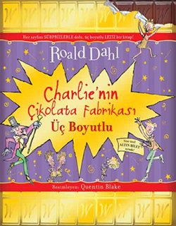 Charlie’nin Çikolata Fabrikası (Üç Boyutlu)
