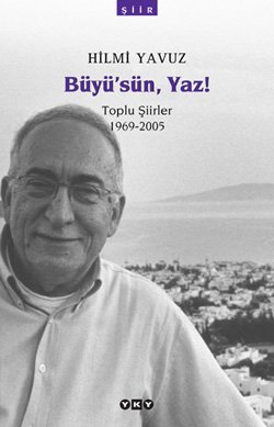 Büyü’sün, Yaz!