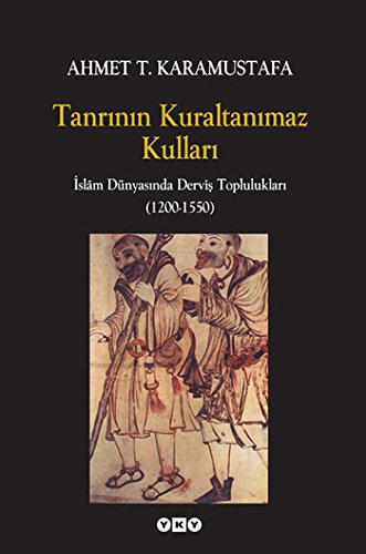 Tanrının Kuraltanımaz Kulları