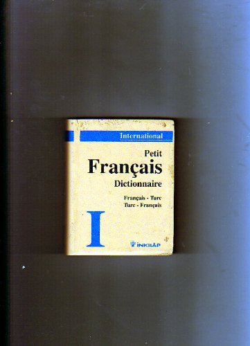 Français - Turc / Turc - Français Dictionnaire - Fransızca - Türkçe / Türkçe - Fransızca Cep Sözlüğü