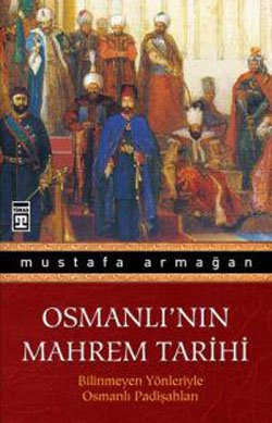 Osmanlı’nın Mahrem Tarihi