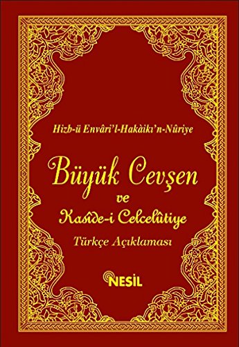 Büyük Cevşen ve Türkçe Açıklaması (Kolay Okunan Hat 00516)