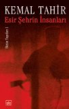 Esir Şehrin İnsanları Esir Şehir Üçlemesi 1. Cilt