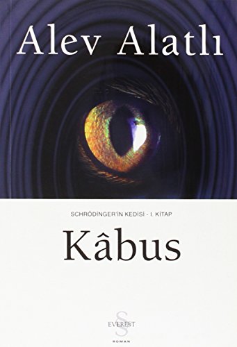 Kabus - Schrödinger’in Kedisi 1. Kitap