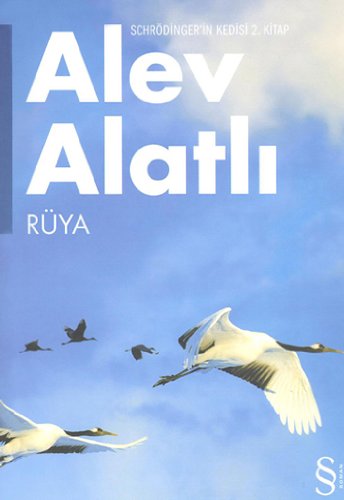 Schrödinger’in Kedisi - 2. Kitap - Rüya