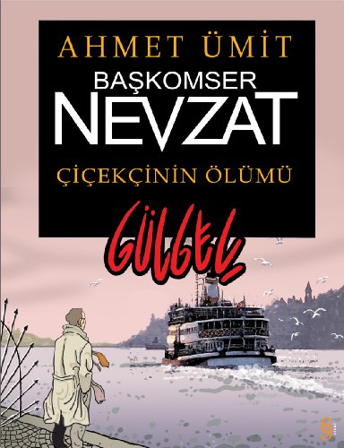 Başkomser Nevzat: Çiçekçinin Ölümü - Gülgeç