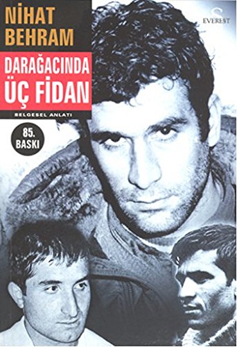 Darağacında Üç Fidan