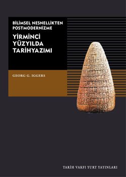 Yirminci Yüzyılda Tarihyazımı