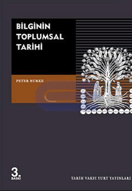 Bilginin Toplumsal Tarihi 1