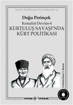 Kurtuluş Savaşı’nda Kürt Politikası