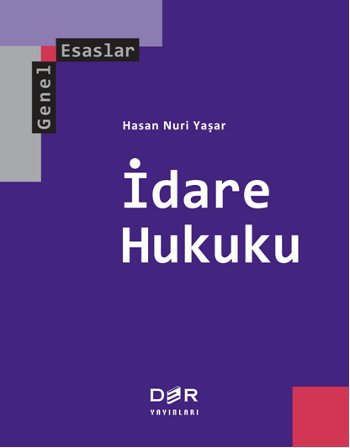 Genel Esaslar İdare Hukuku
