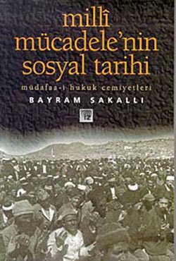 Milli Mücadelenin Sosyal Tarihi Müdafaa-i Hukuk Cemiyetleri