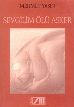 Sevgilim Ölü Asker