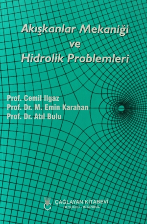 Akışkanlar Mekaniği ve Hidrolik Problemleri