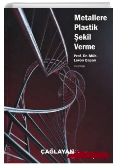 Metallere Plastik Şekil Verme 7.Baskı