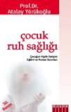 Çocuk Ruh Sağlığı