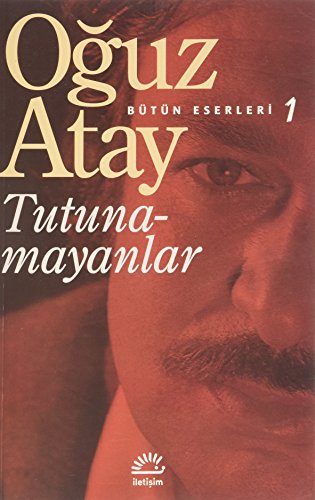 Tutunamayanlar - Bütün Eserleri - 1