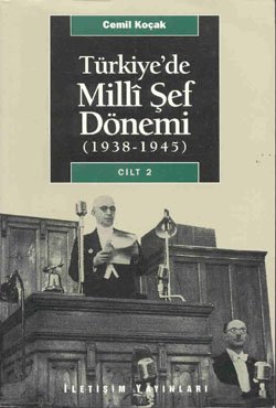 Türkiye’de Milli Şef Dönemi 2 (1938-1945)